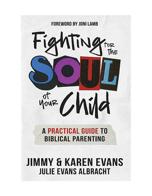 Fighting for the Soul of Your Child